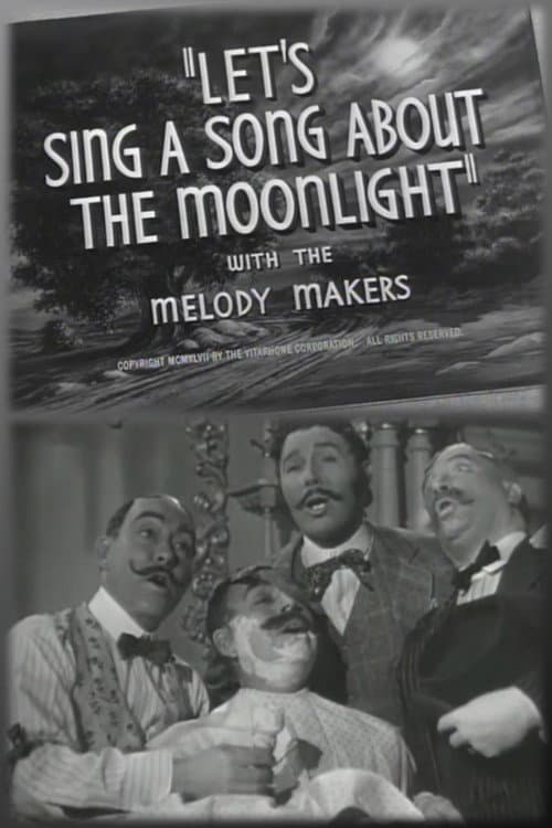 Let's Sing a Song About the Moonlight afişi