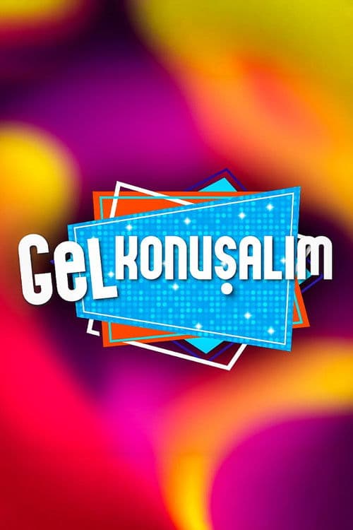 Gel Konuşalım afişi