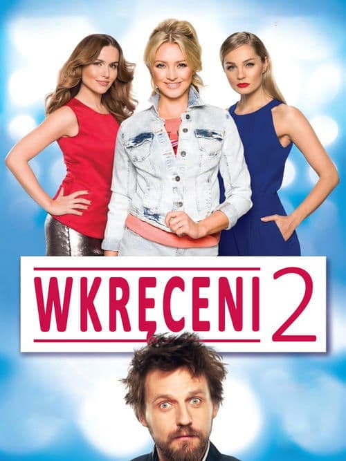 Wkręceni 2 afişi