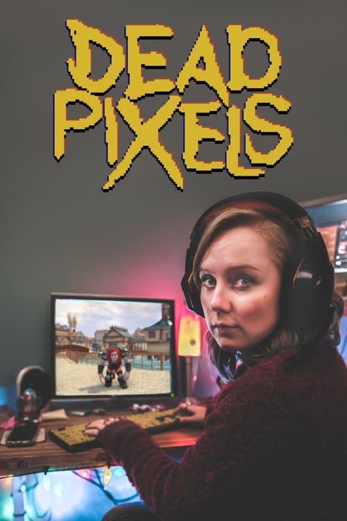Dead Pixels afişi
