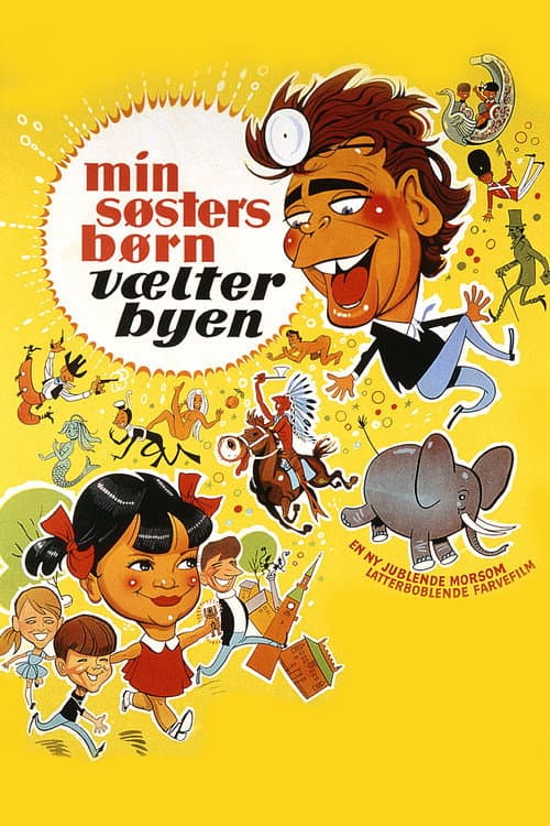 Min søsters børn vælter byen afişi