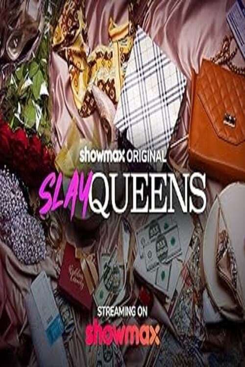 Slay Queens afişi