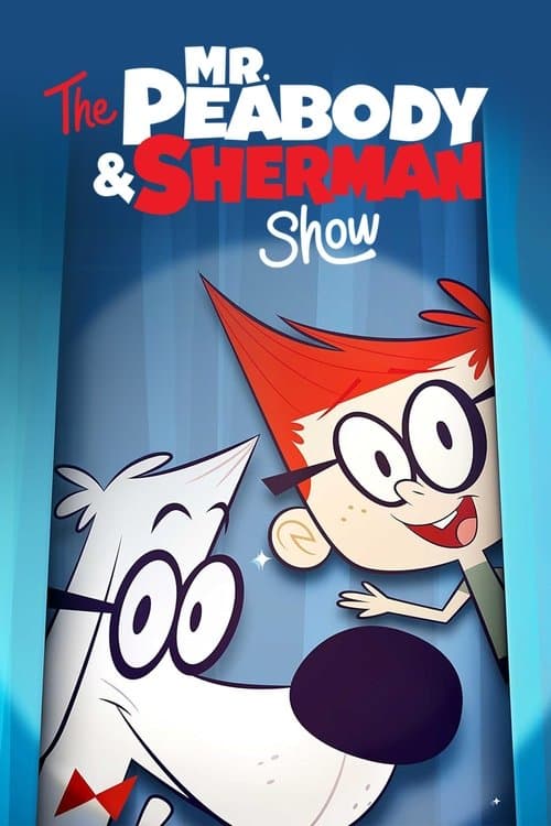 The Mr. Peabody & Sherman Show afişi