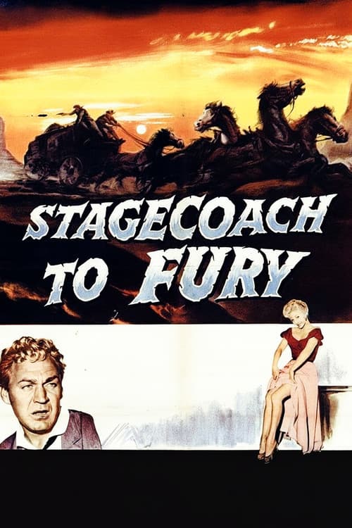 Stagecoach to Fury afişi