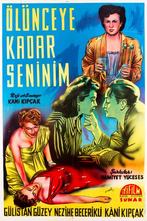 Ölünceye Kadar Seninim afişi