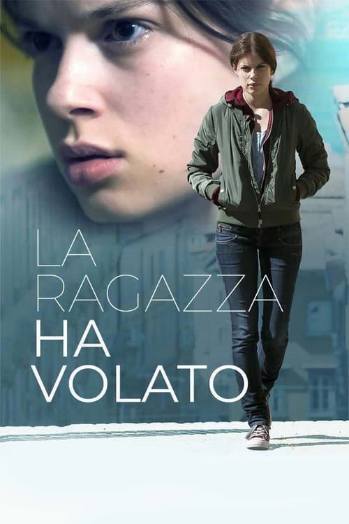 La ragazza ha volato afişi