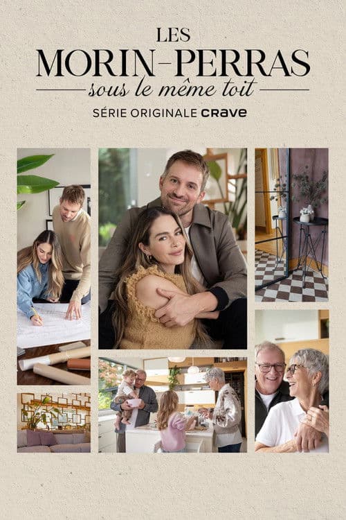 Les Morin-Perras sous le même toit afişi