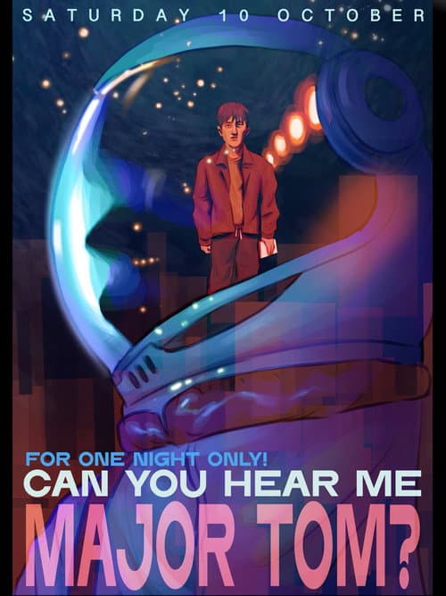 Can you hear me Major Tom? afişi