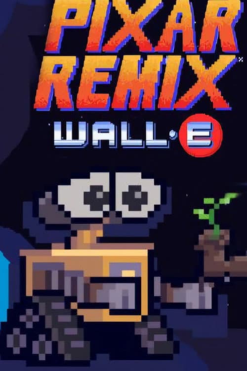 Pixar Remix: WALL·E in 16-Bit afişi