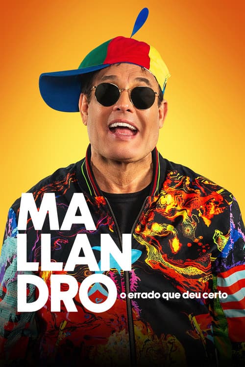 Mallandro: O Errado que Deu Certo afişi