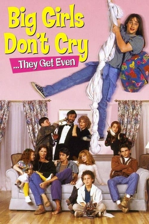 Big Girls Don't Cry... They Get Even afişi
