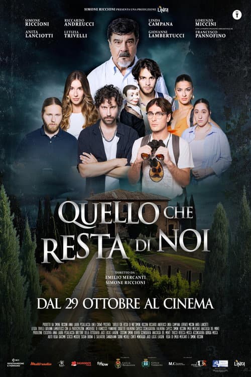 Quello che Resta di Noi afişi