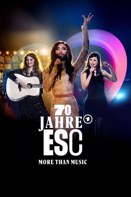 70 Jahre ESC - More than Music afişi