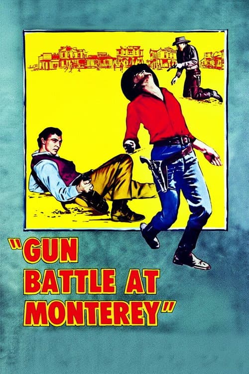 Gun Battle at Monterey afişi