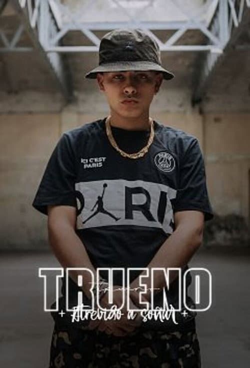 Trueno, atrevido a soñar afişi