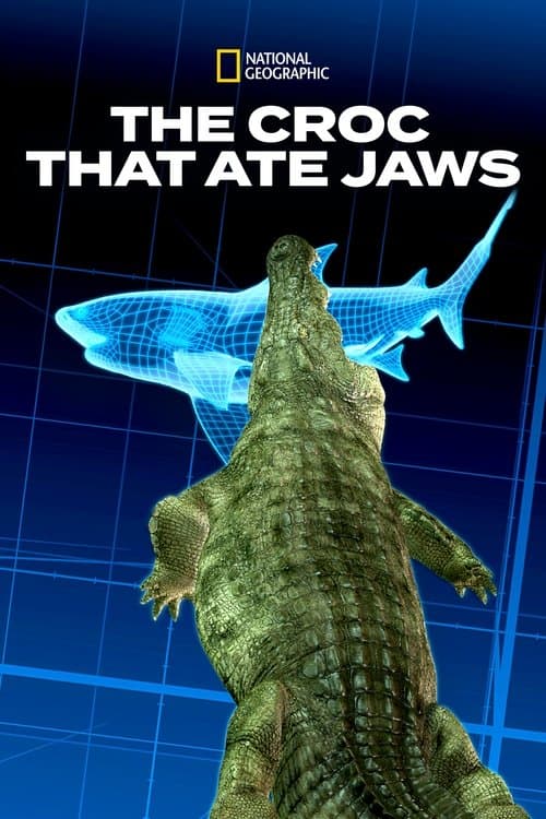 The Croc That Ate Jaws afişi