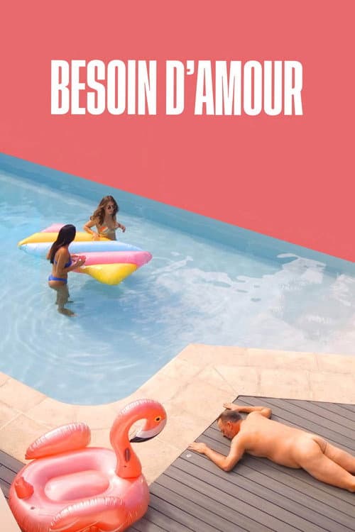 Besoin d’amour afişi