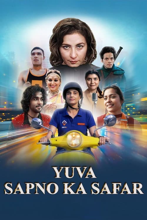 Yuva: Sapno Ka Safar afişi
