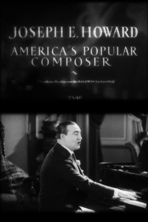 Joseph E. Howard: America's Popular Composer afişi