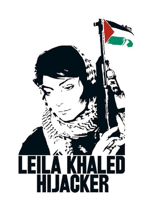 Leila Khaled: Hijacker afişi