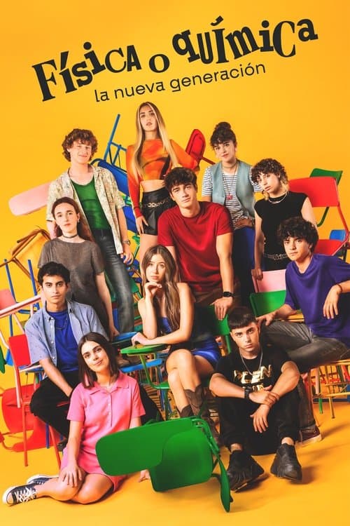 Física o química: La nueva generación afişi