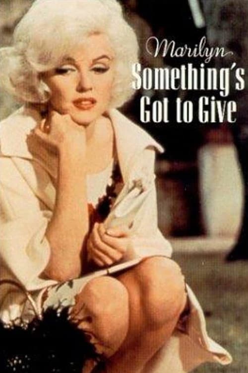Marilyn: Something's Got to Give afişi