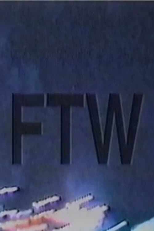 FTW afişi
