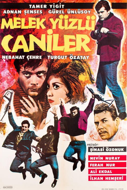 Melek Yüzlü Caniler afişi