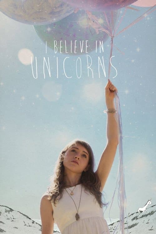 I Believe in Unicorns afişi
