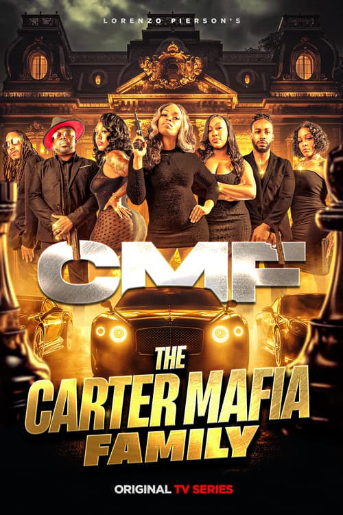 CMF: The Carter Mafia Family afişi