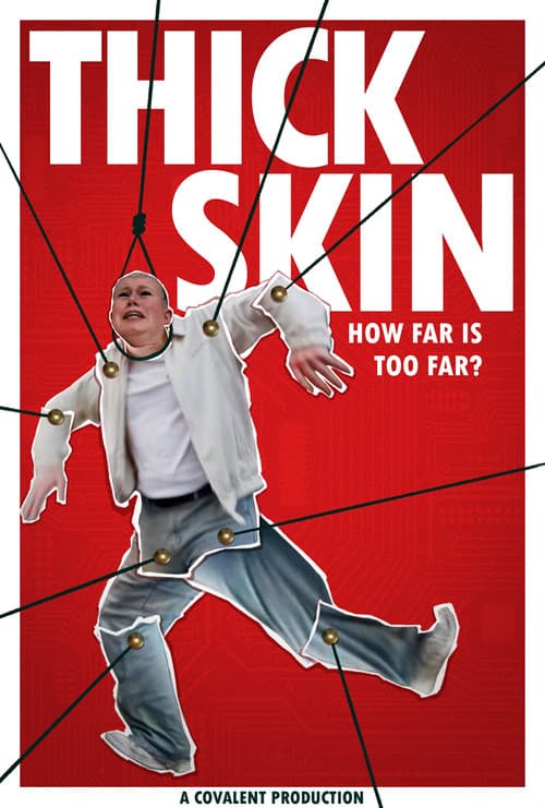 Thick Skin afişi