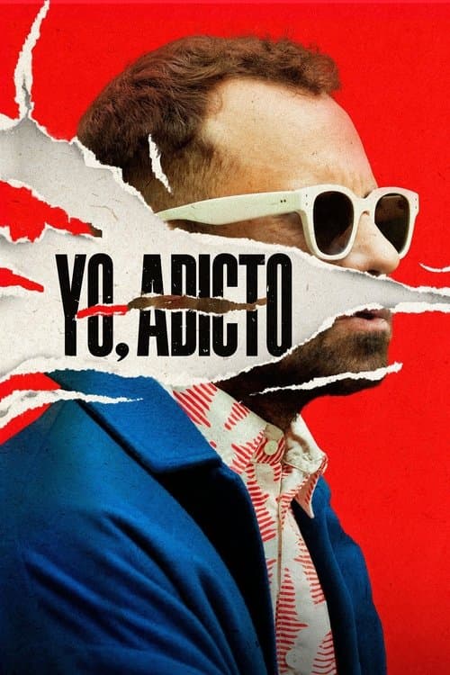 Yo, adicto afişi