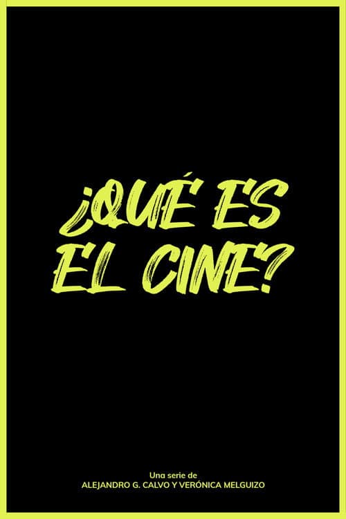 ¿Qué es el cine? afişi
