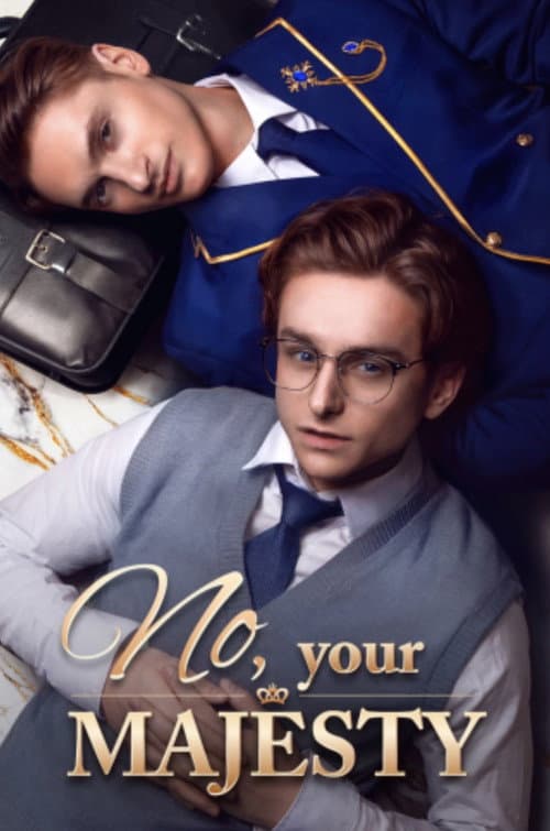 No, Your Majesty afişi