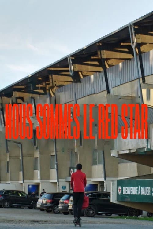 Nous sommes le Red Star afişi
