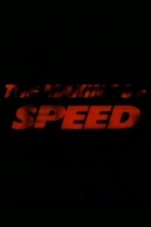 The Making of 'Speed' afişi