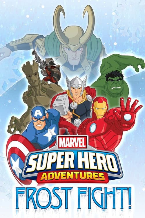 Marvel Super Hero Adventures: Frost Fight! afişi