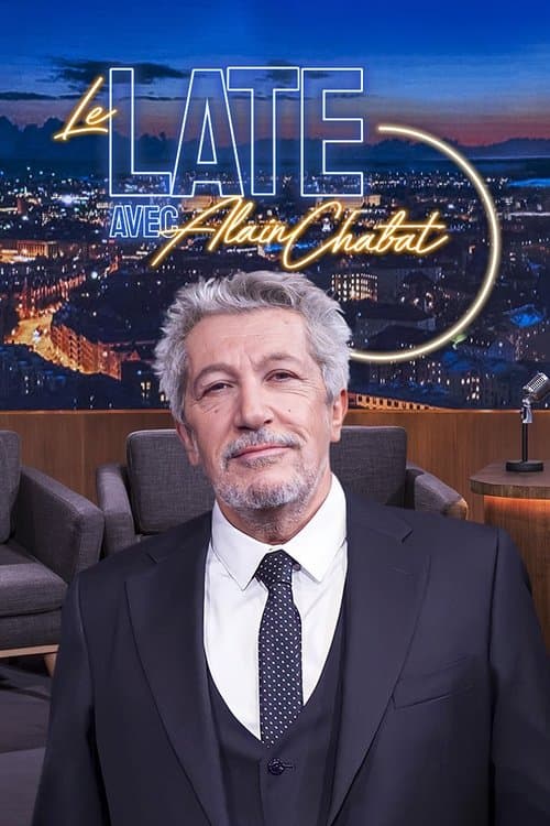 Le Late avec Alain Chabat afişi