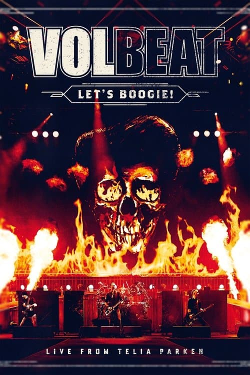 Volbeat - Let’s Boogie! Live from Telia Parken afişi