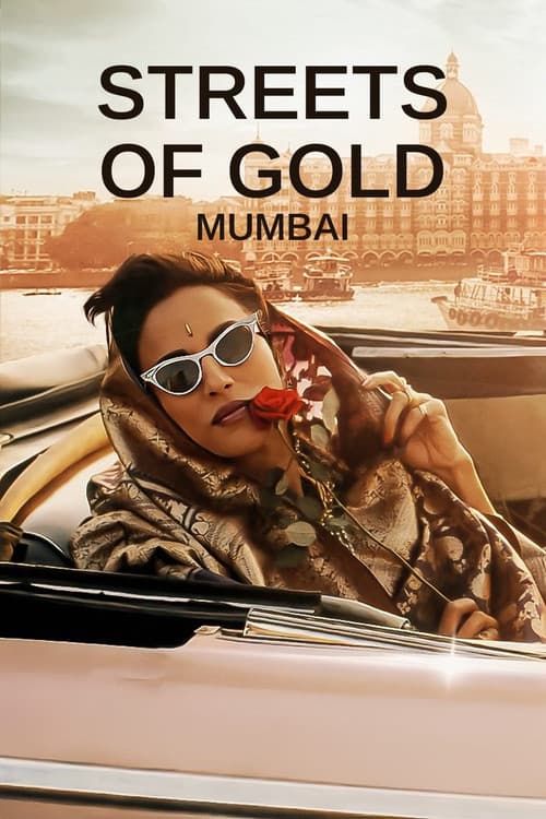 Streets of Gold: Mumbai afişi