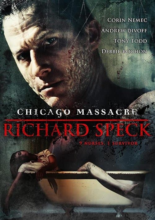 Chicago Massacre: Richard Speck afişi
