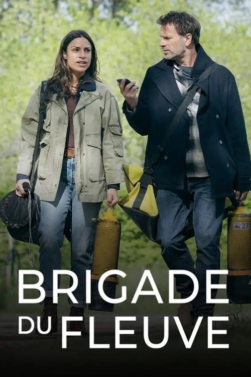 Brigade du fleuve afişi