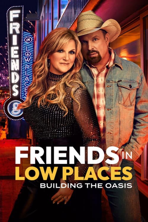 Friends in Low Places afişi