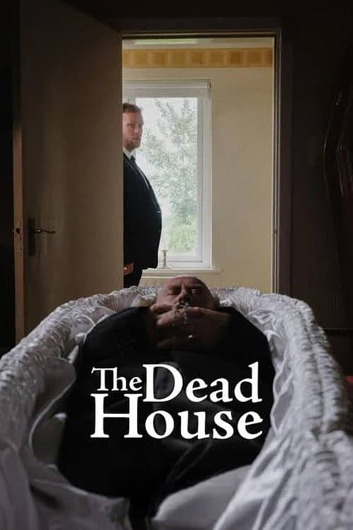 The Dead House afişi