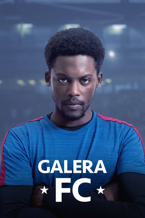 Galera FC afişi