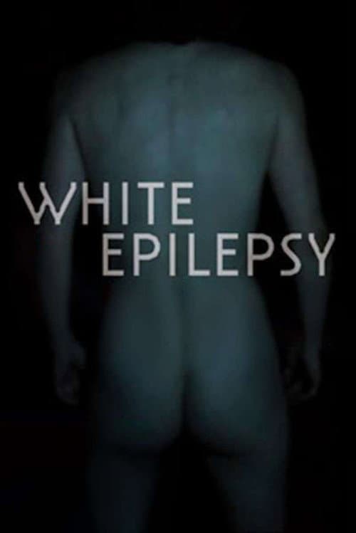 White Epilepsy afişi