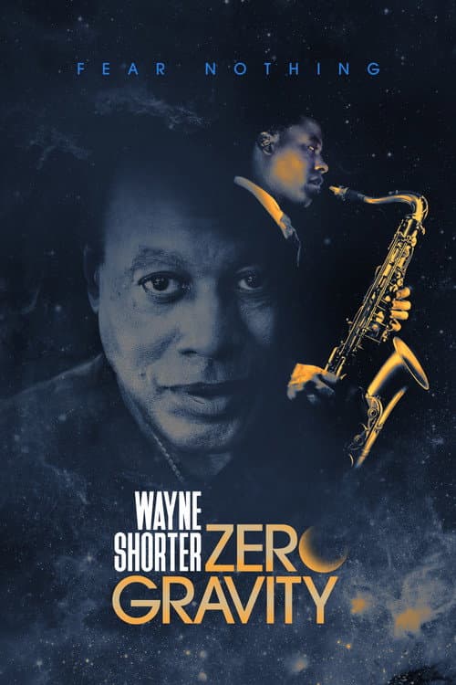 Wayne Shorter: Zero Gravity afişi