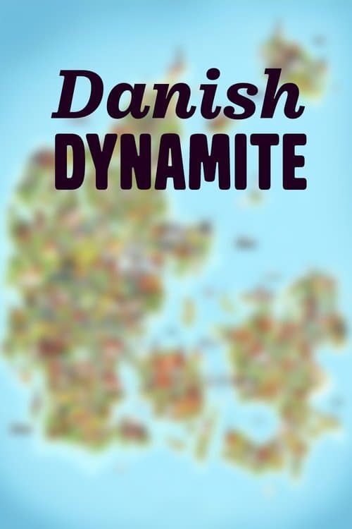 Danish Dynamite afişi