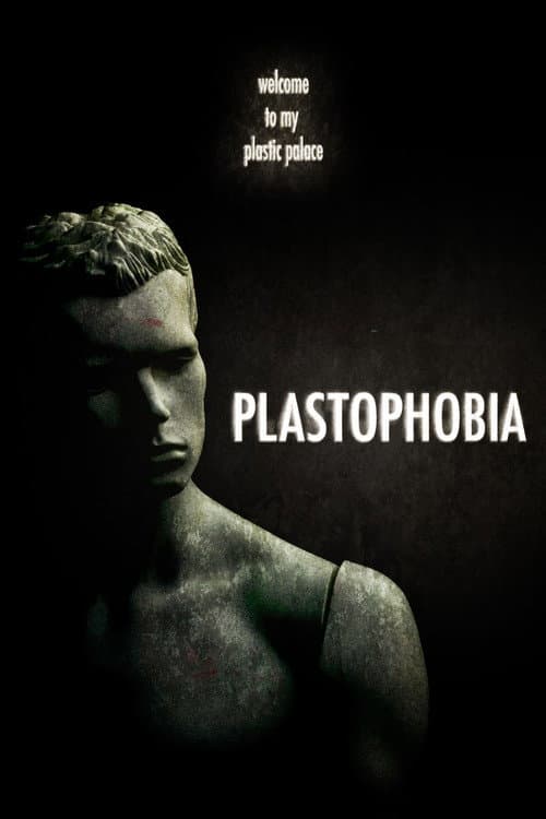 Plastophobia afişi