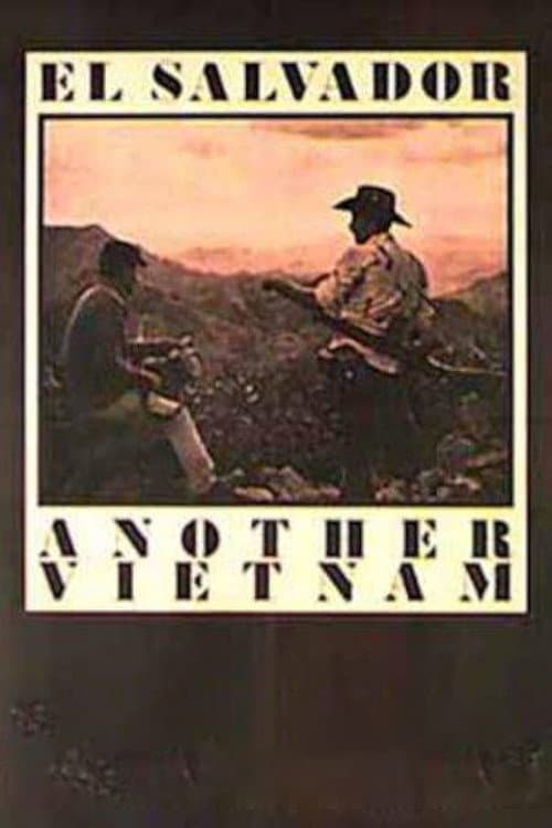 El Salvador: Another Vietnam afişi